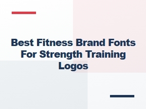 Best Fonts for Strength Training Gym Logos